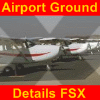 AERO FILES - AIRPORT GROUND DETAILS FSX